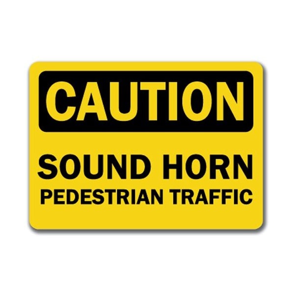 Signmission Caution-Pedestrian Traffic Sound Horn-10in x 14in OSHA Safety, CS-Pedestrian Traffic Sound Horn CS-Pedestrian Traffic Sound Horn - main
